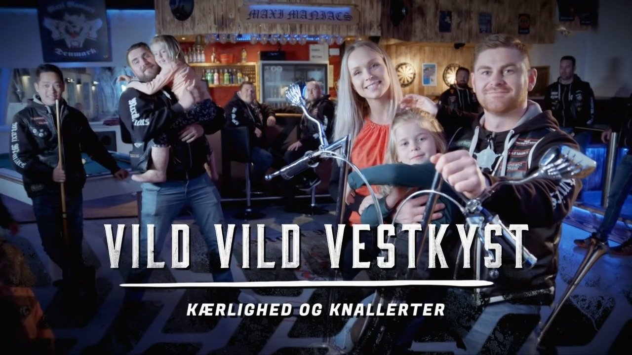 Vild Vild Vestkyst Background