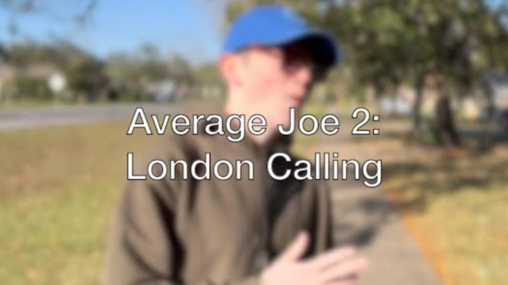 Average Joe 2: London Calling Background