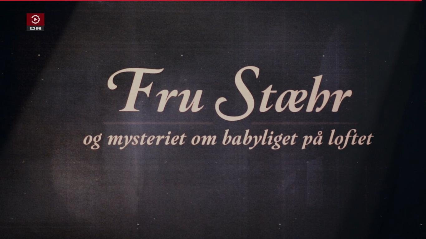Fru Stæhr og mysteriet om babyliget på loftet Background