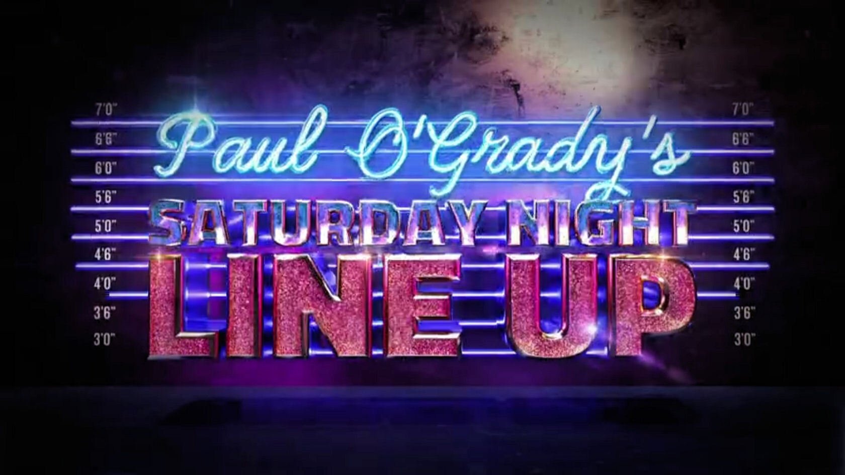 Paul O'Grady's Saturday Night Line Up Background