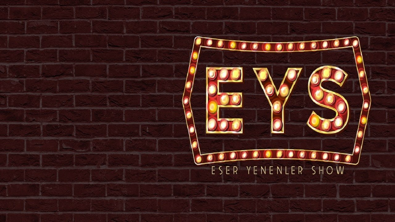 Eser Yenenler Show Background