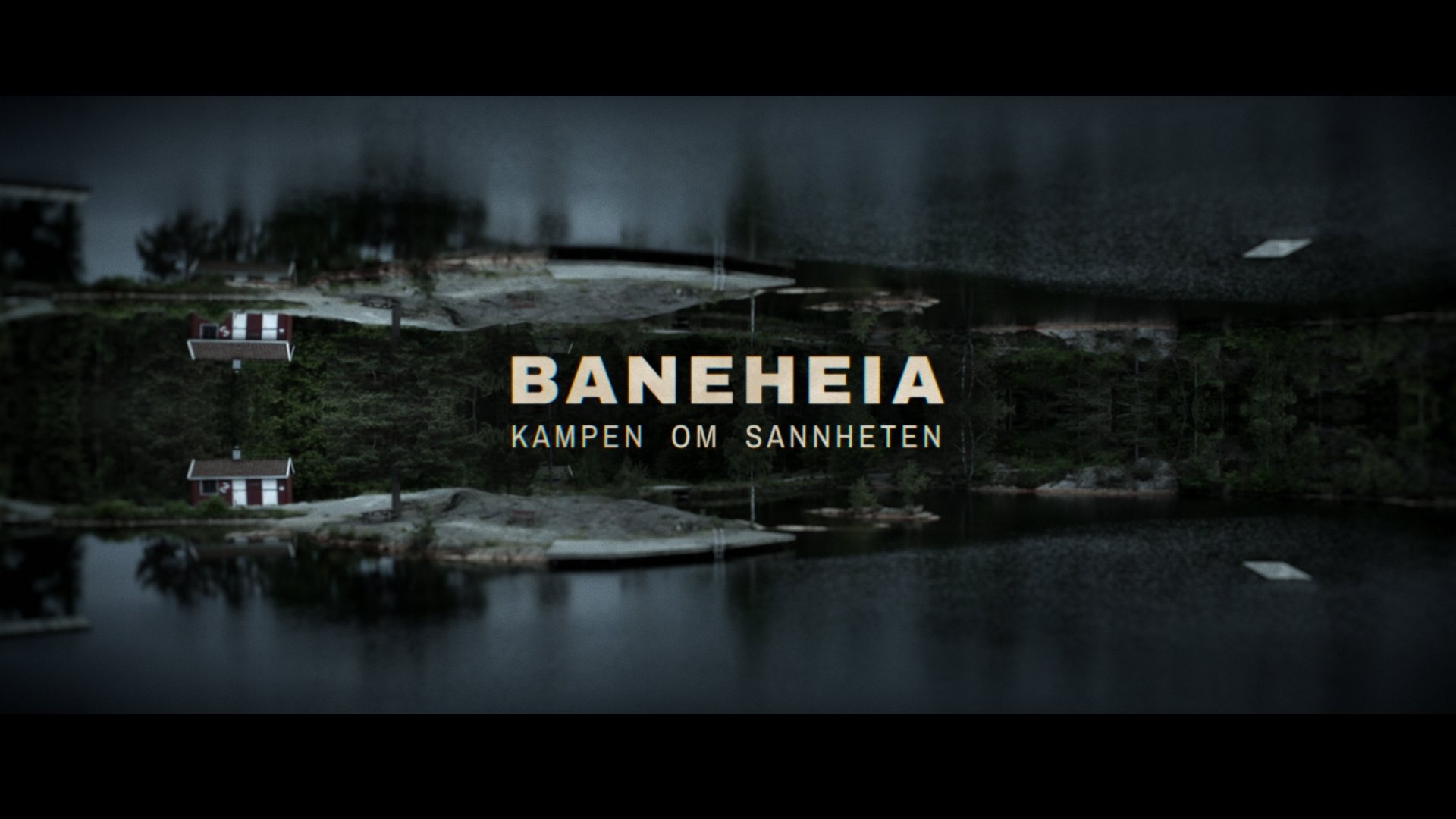 Baneheia: Kampen om sannheten Background