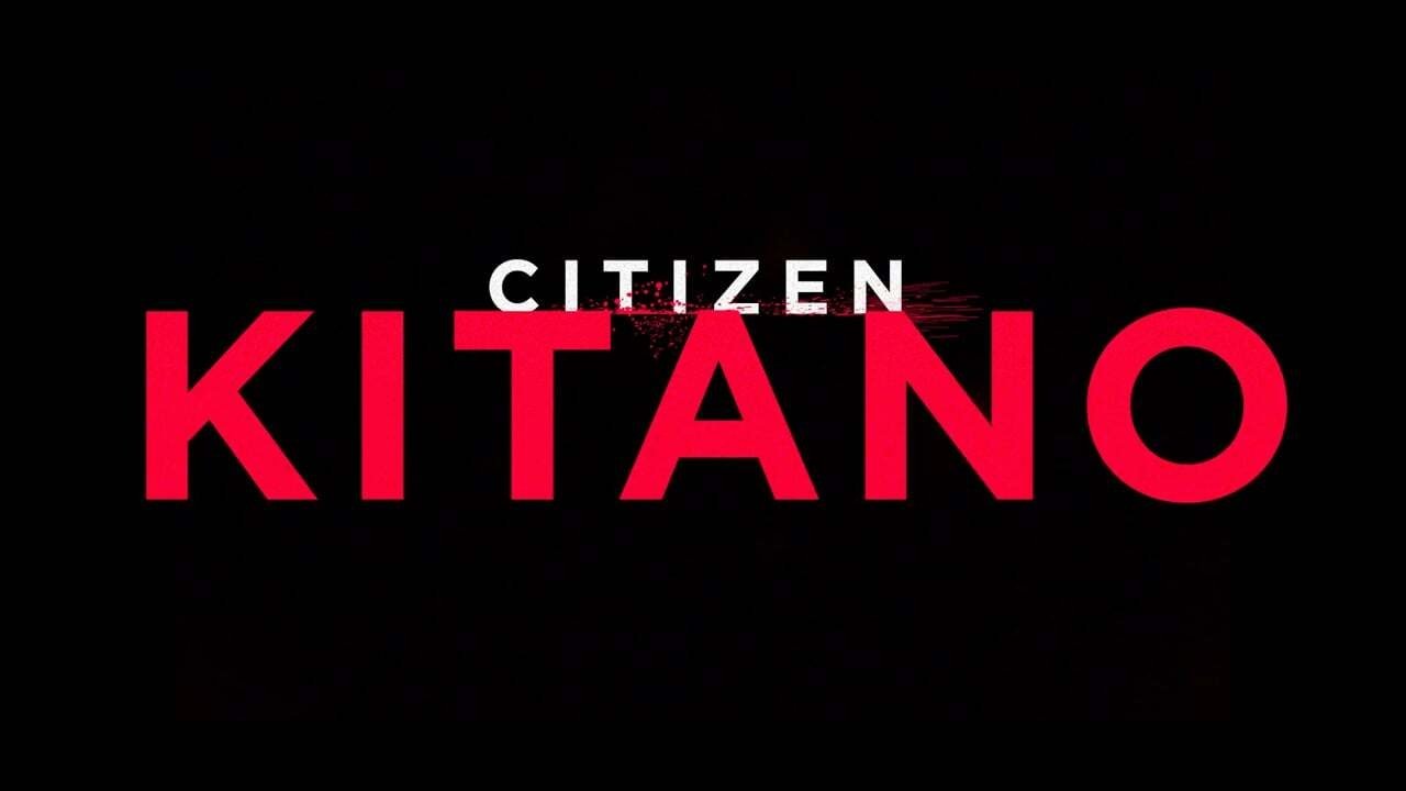 Citizen Kitano Background