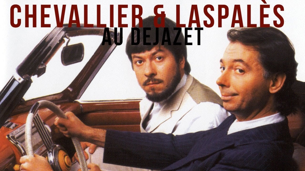 Chevallier et Laspalès - Au Dejazet Background