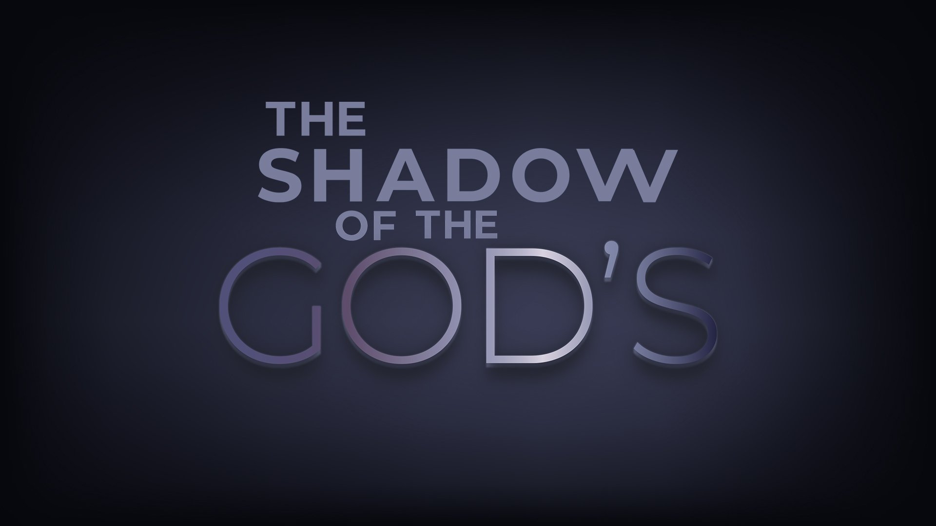 Shadow of The Gods Background