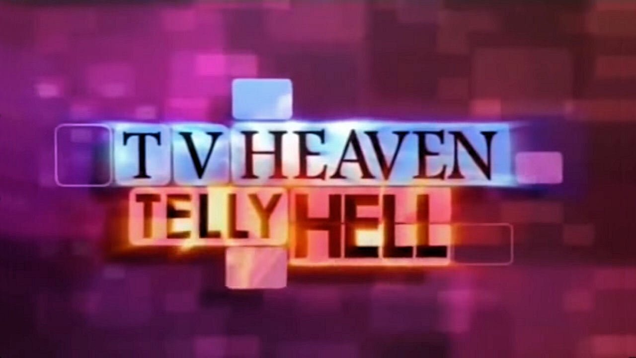 TV Heaven, Telly Hell Background