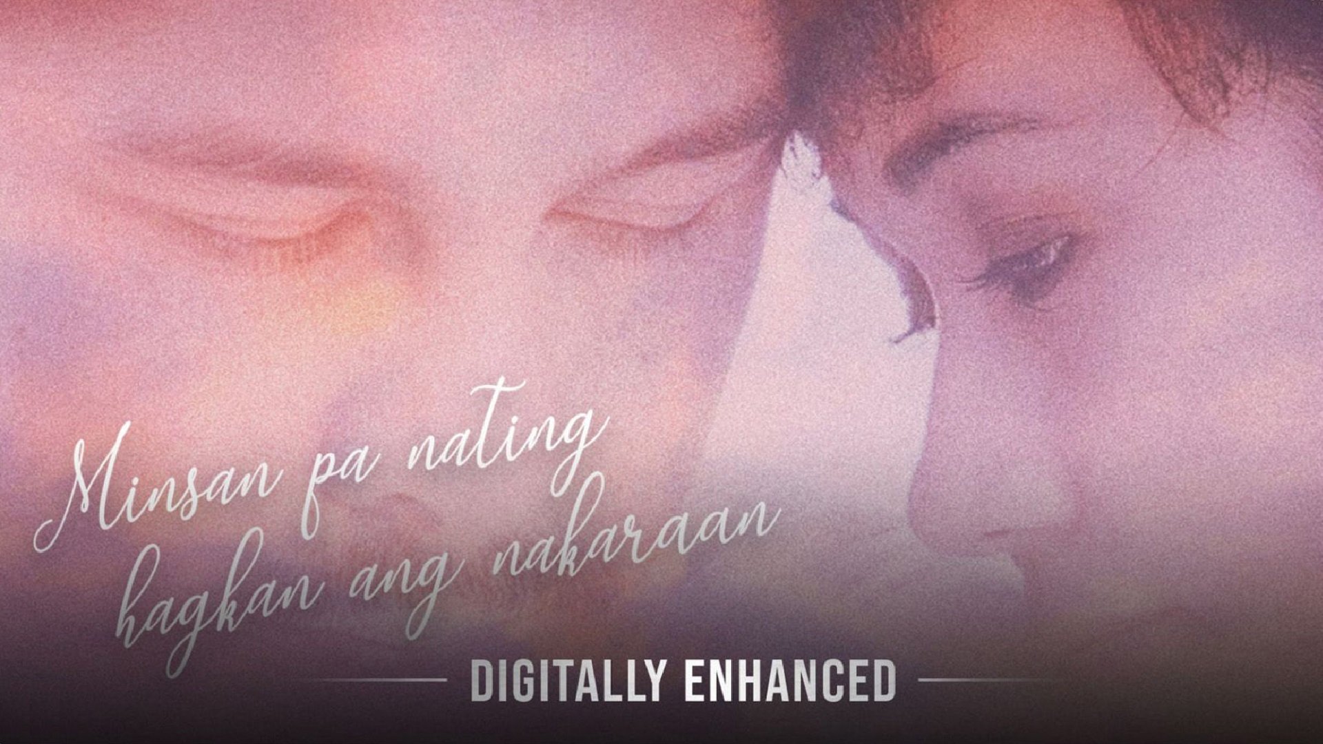Minsan Pa Nating Hagkan Ang Nakaraan Background