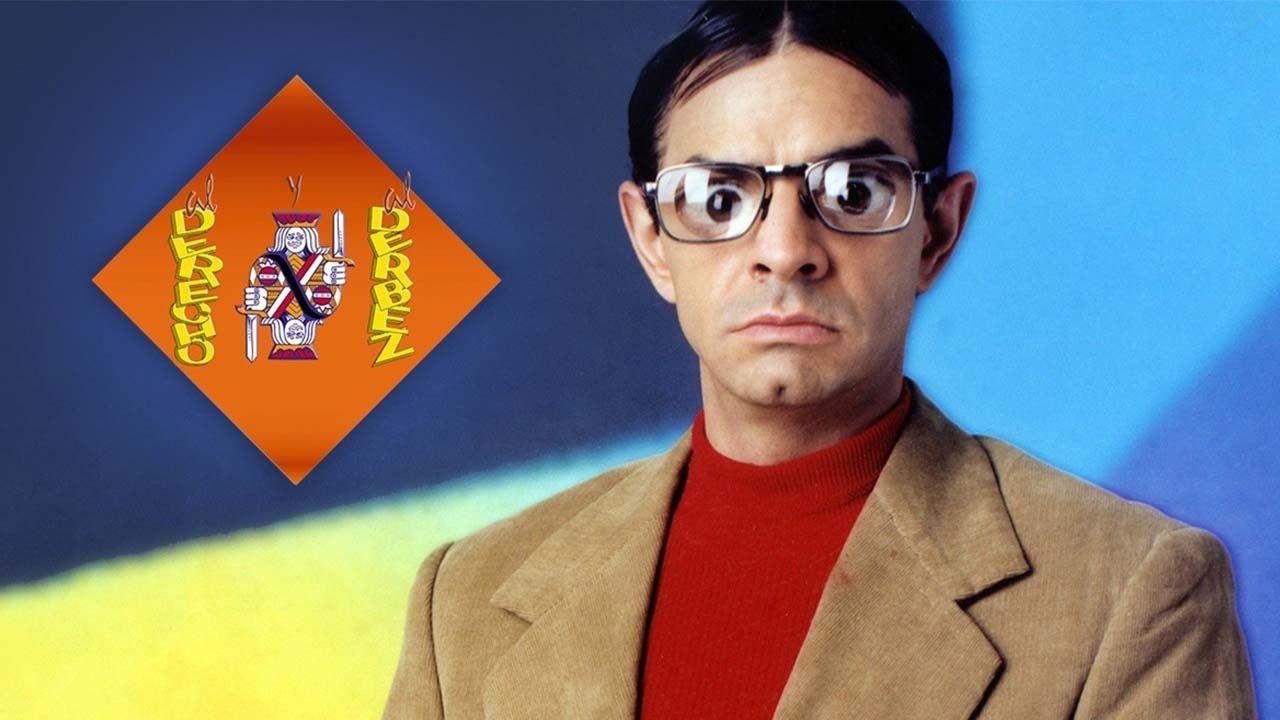 Al Derecho y al Derbez Background