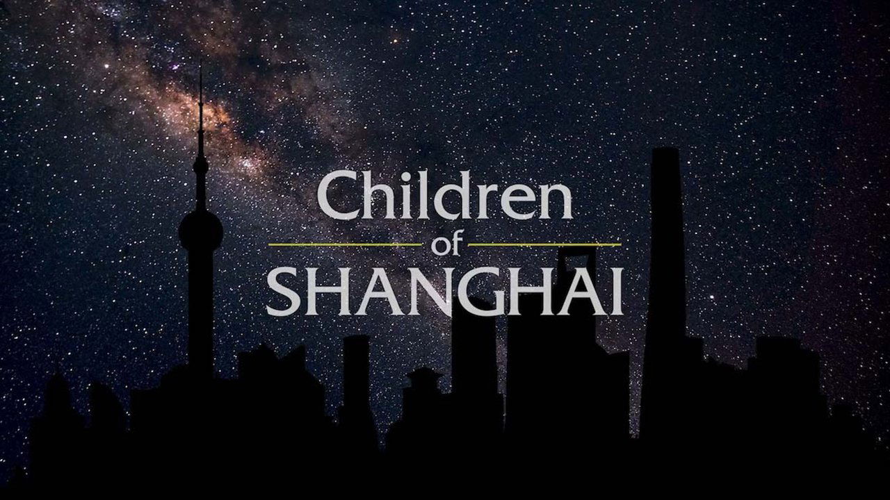 Children of Shanghai Background