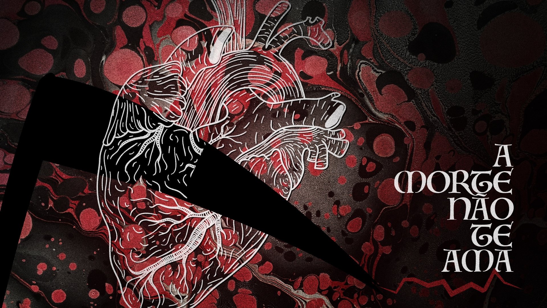 A Morte Não Te Ama Background