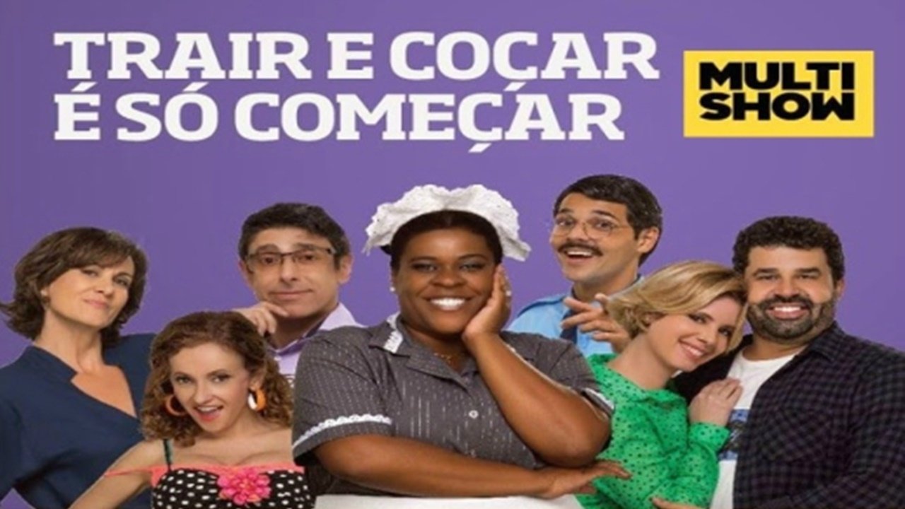 Trair e Coçar é Só Começar Background