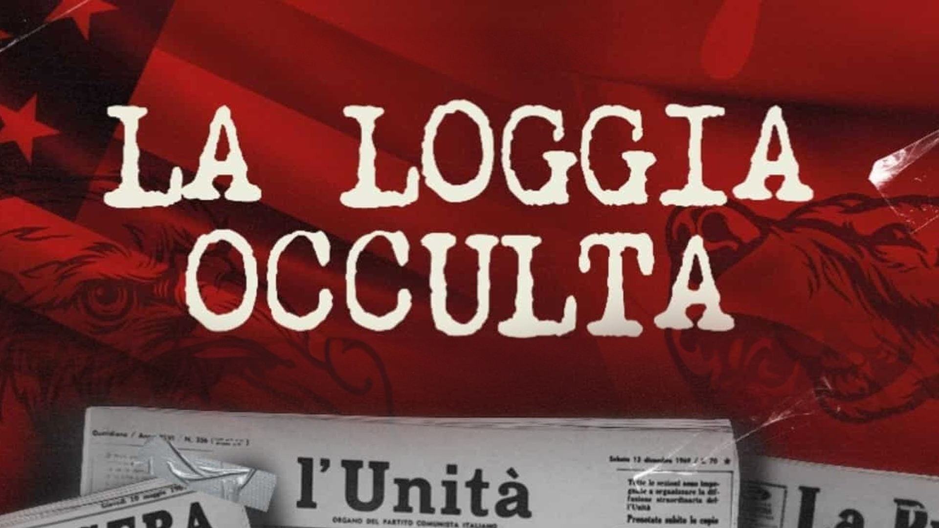 La loggia occulta: Democrazia a rischio Background