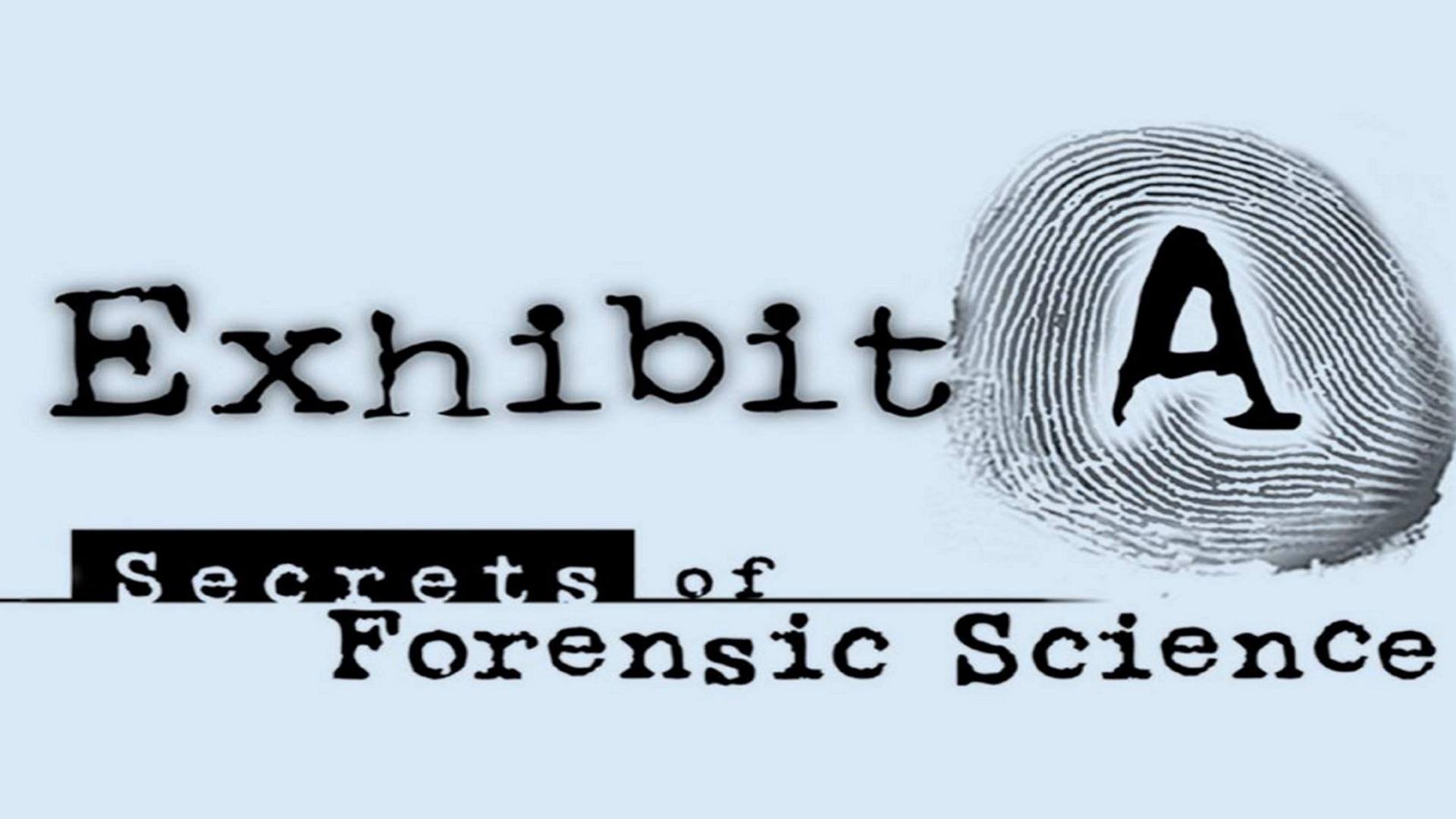 Exhibit A: Secrets of Forensic Science Background