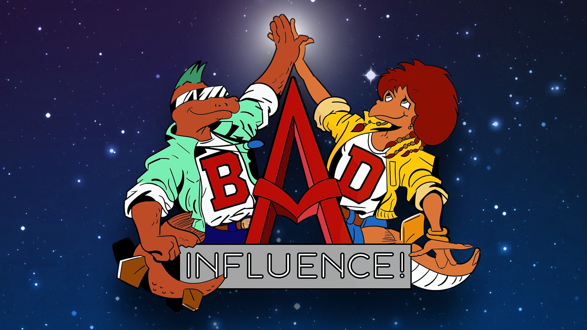 Bad Influence! Background