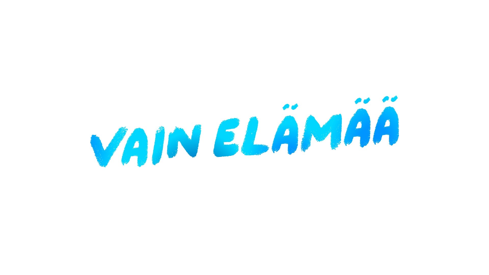 Vain elämää Background