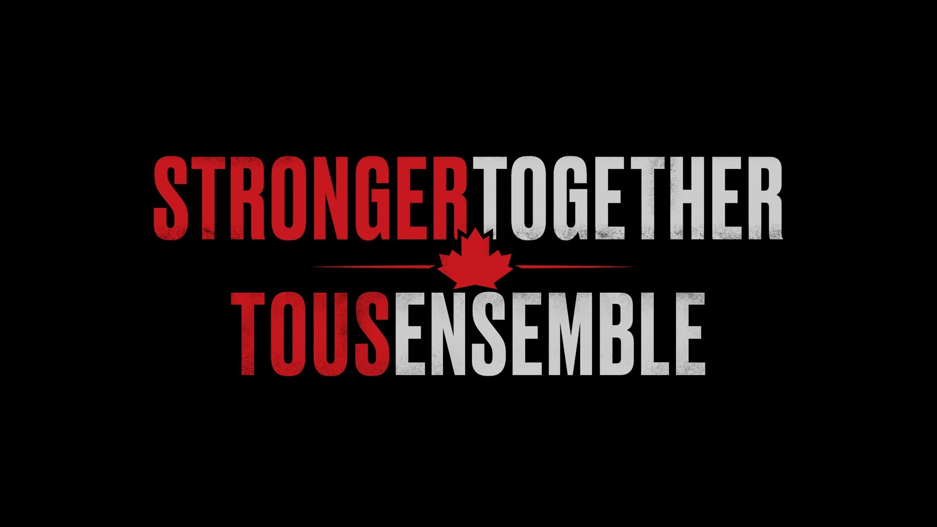 Stronger Together, Tous Ensemble Background