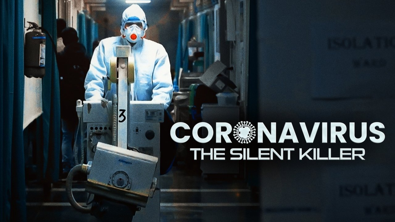 Coronavirus: The Silent Killer Background