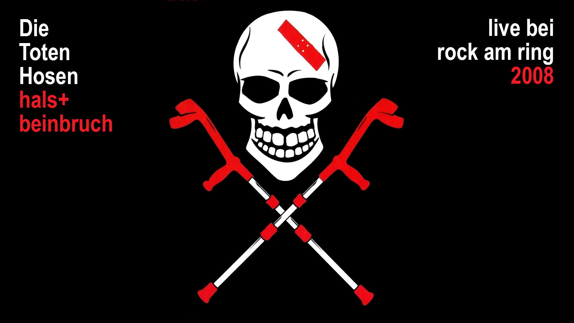 Die Toten Hosen - Hals- und Beinbruch Background