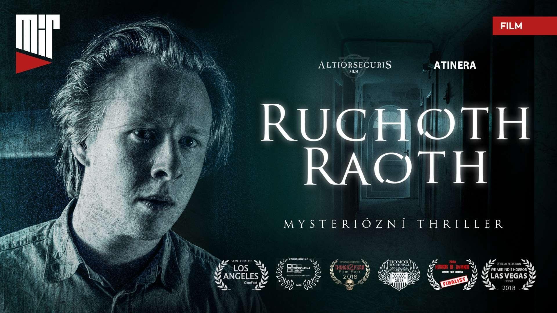 Ruchoth Raoth Background