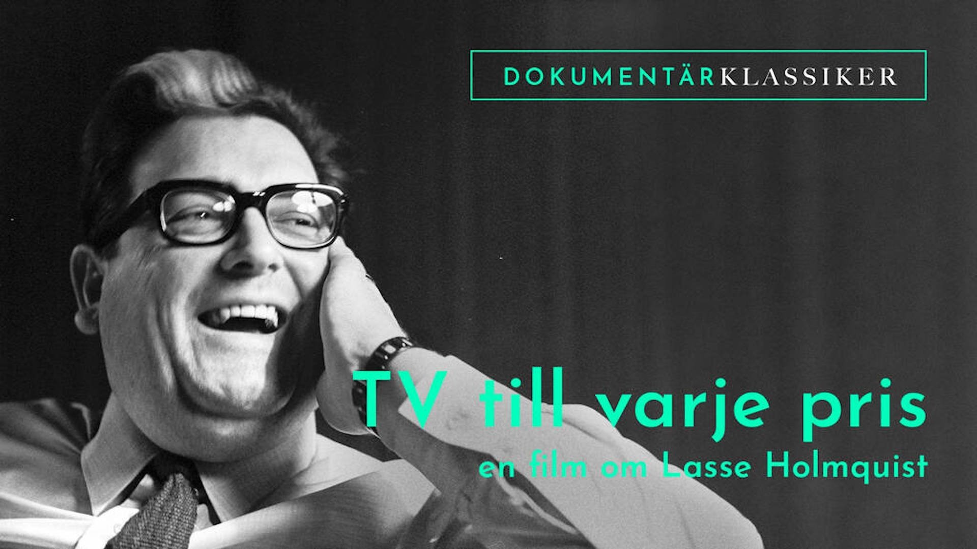 TV At All Costs - A Film About Lasse Holmqvist Background