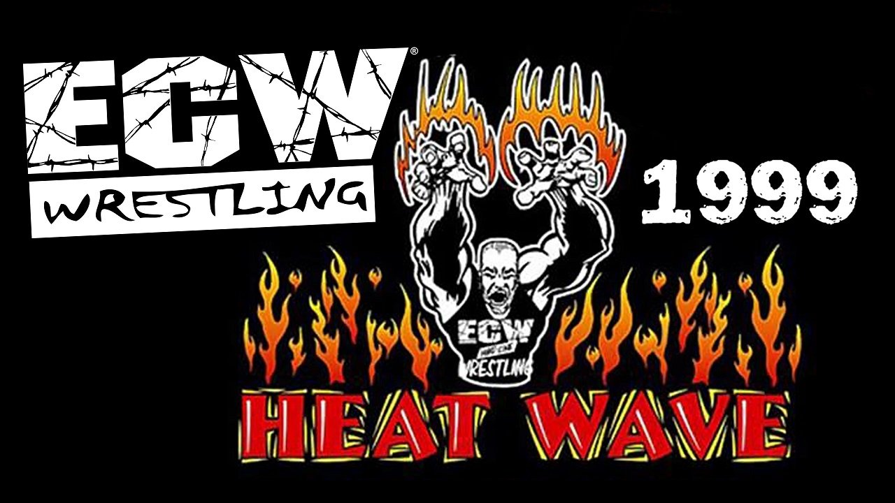 ECW Heat Wave 1999 Background