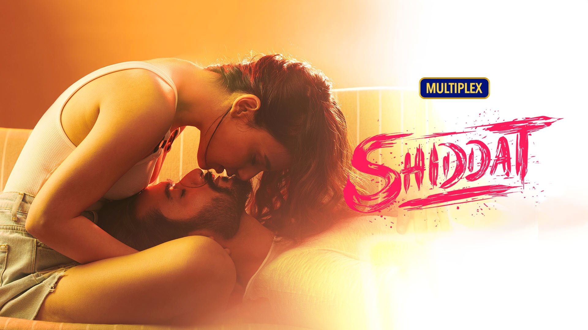 Shiddat Background