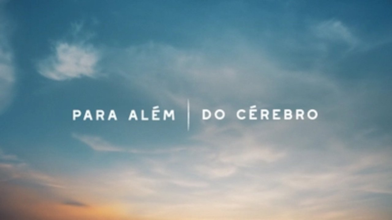 Para Além do Cérebro Background