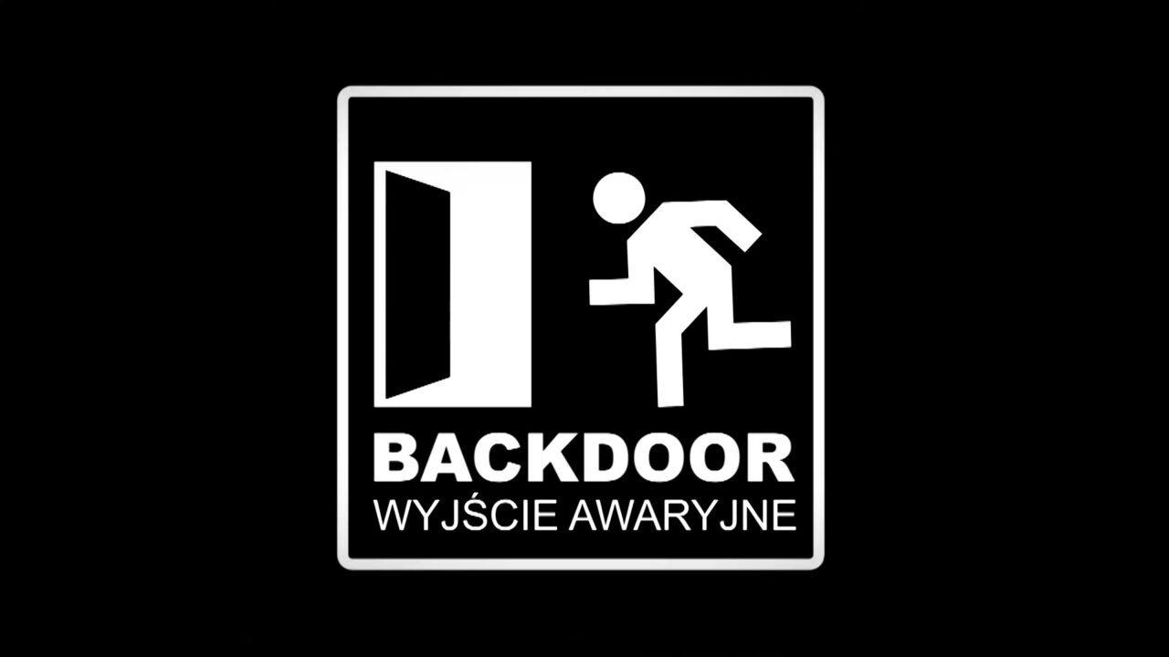 Backdoor. Wyjście awaryjne Background