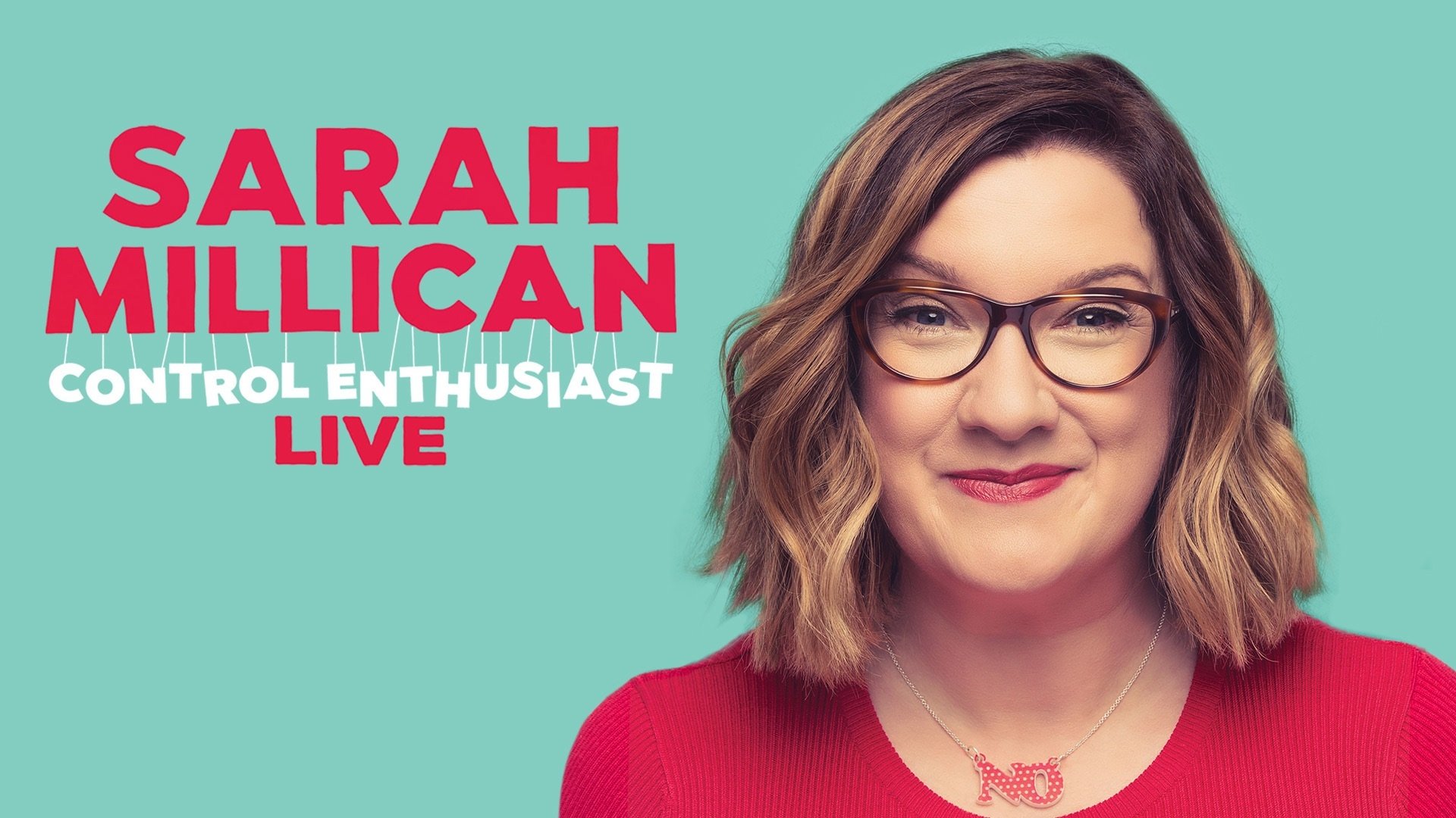 Sarah Millican: Control Enthusiast Background