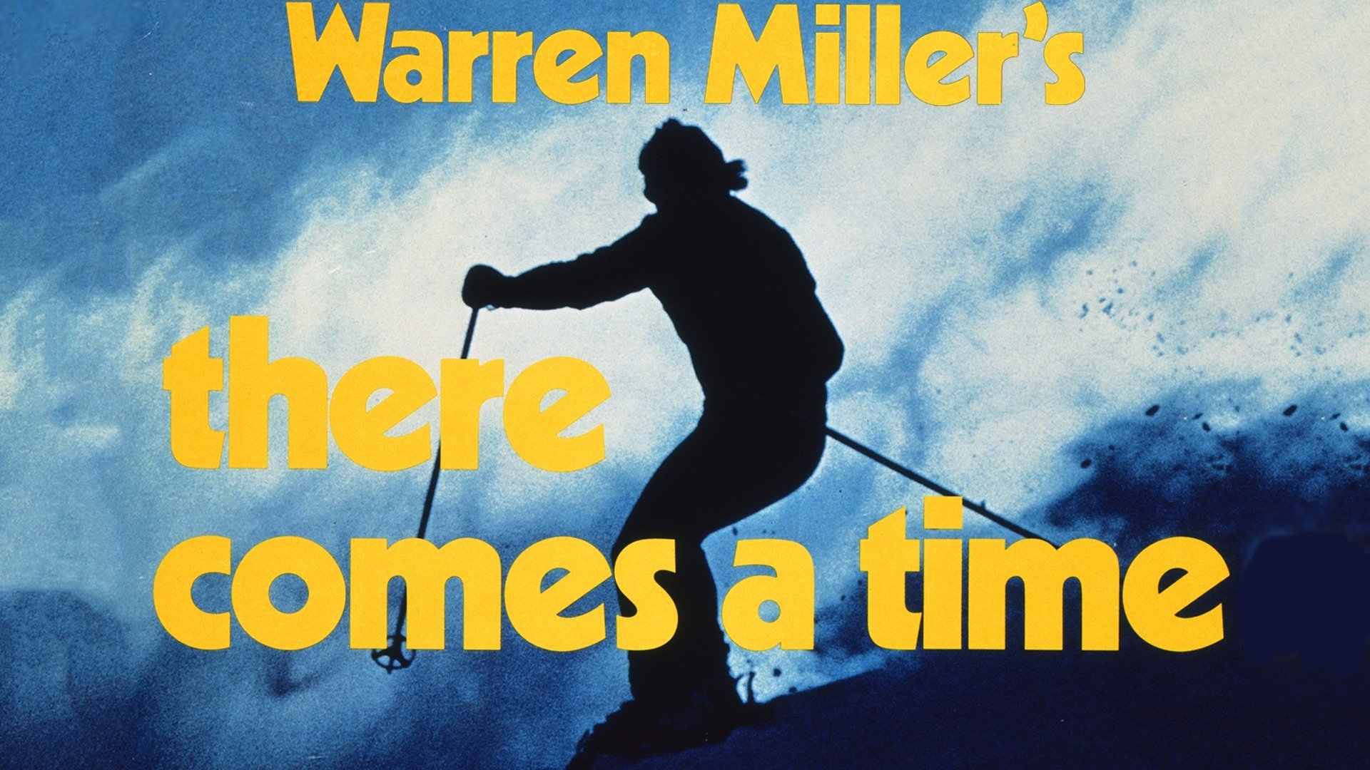 There Comes a Time Background