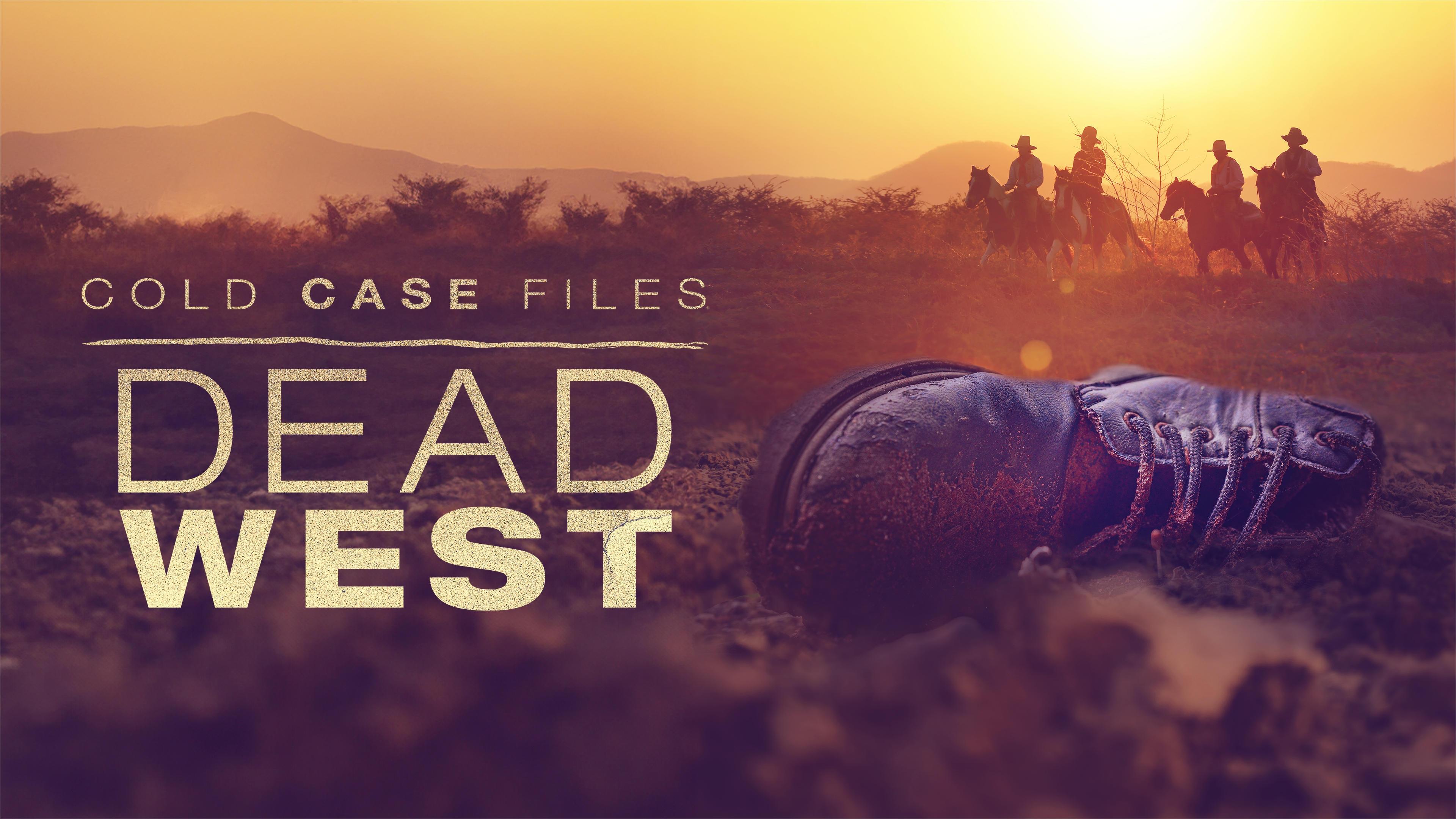 Cold Case Files: Dead West Background