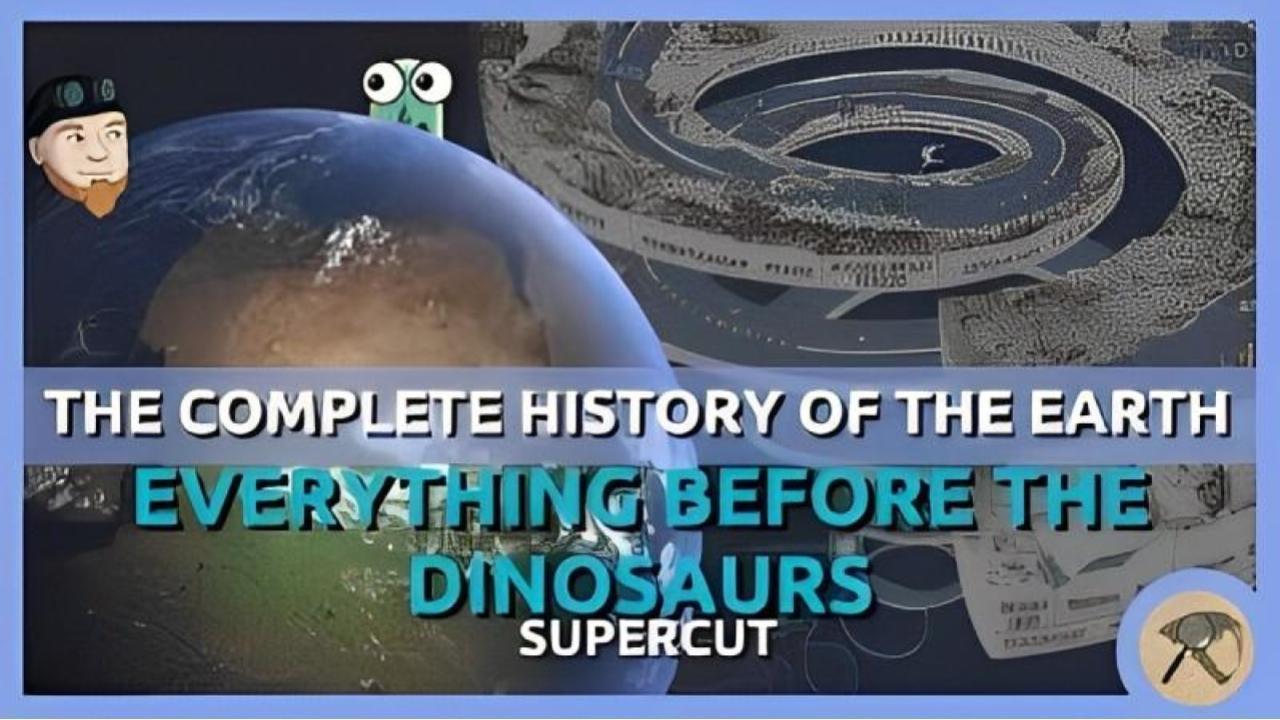 The Complete History of the Earth: Everything Before the Dinosaurs SUPERCUT Background