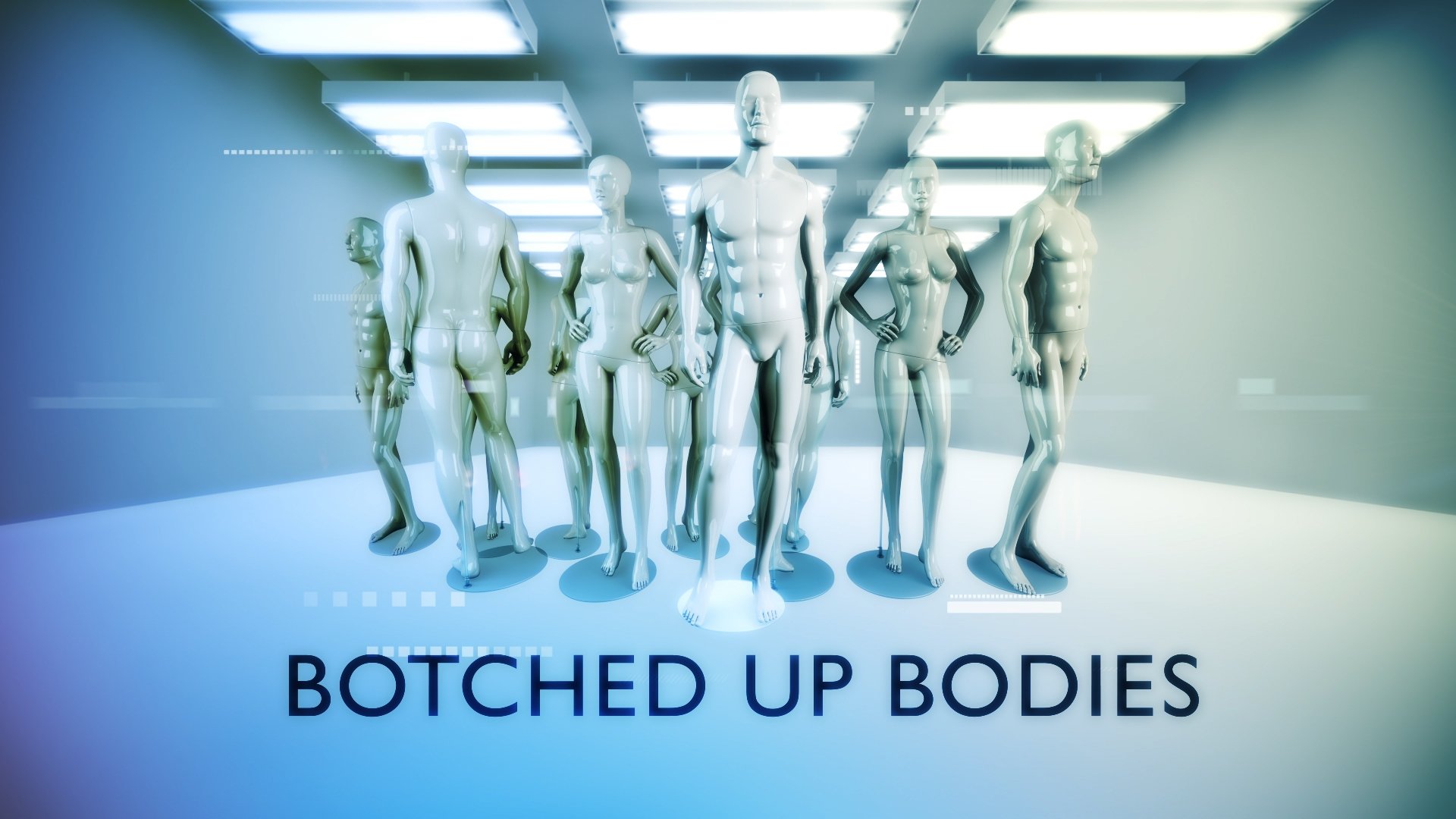 Botched Up Bodies Background