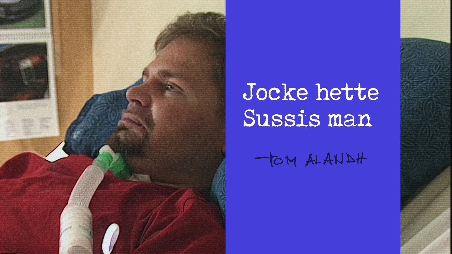 Jocke hette Sussis man Background