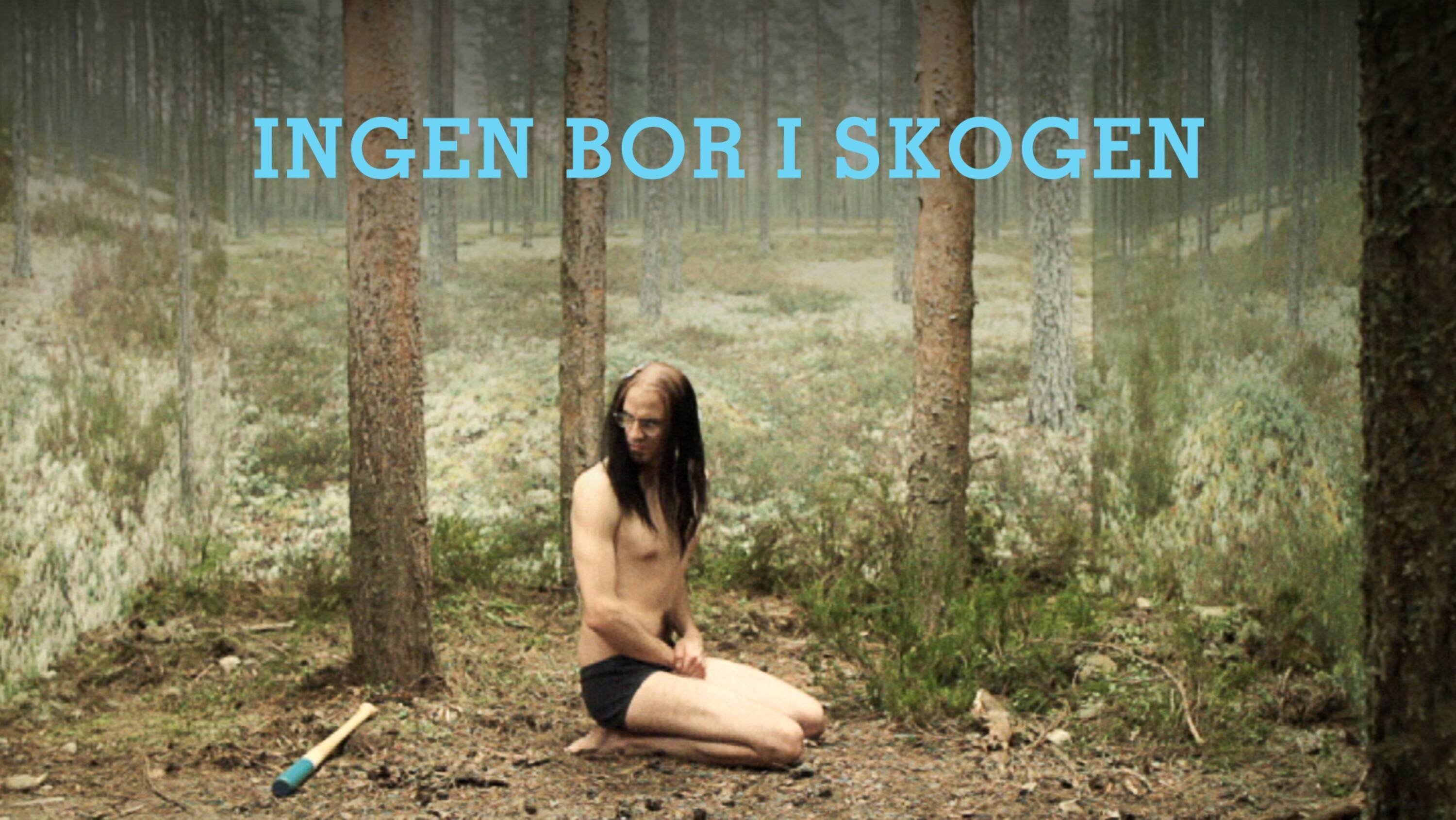 Ingen bor i skogen Background