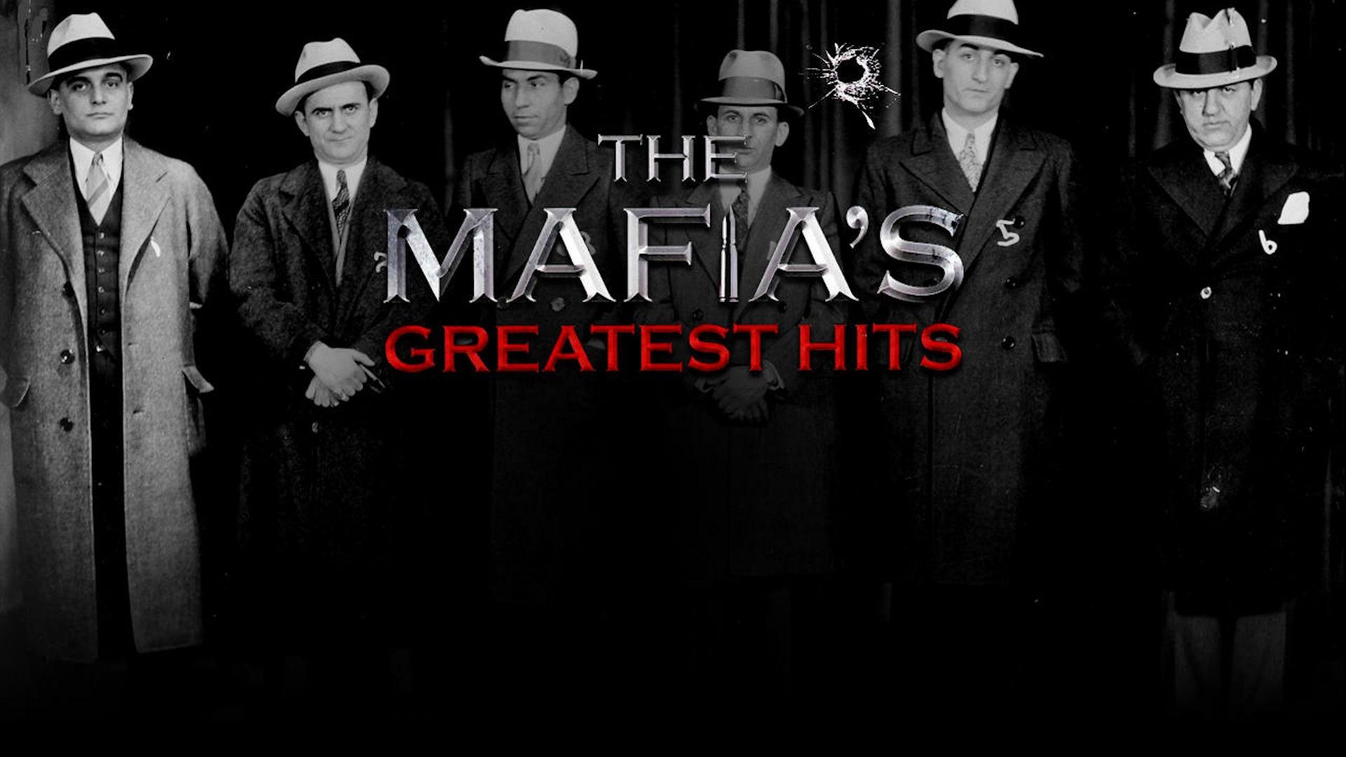 Mafia's Greatest Hits Background