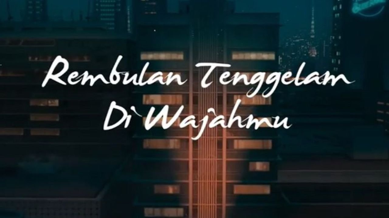 Rembulan Tenggelam di Wajahmu Background