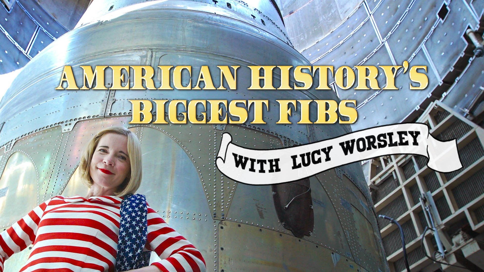 American History's Biggest Fibs with Lucy Worsley Background