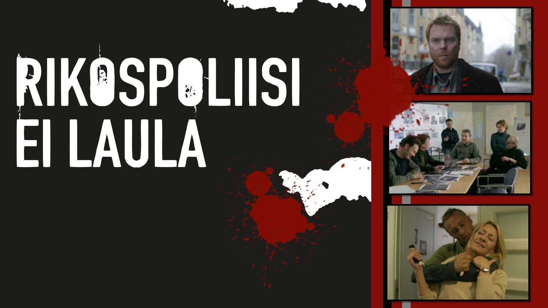 Rikospoliisi ei laula Background