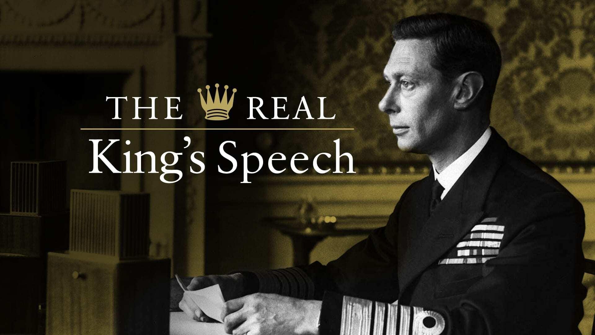 The Real King's Speech Background