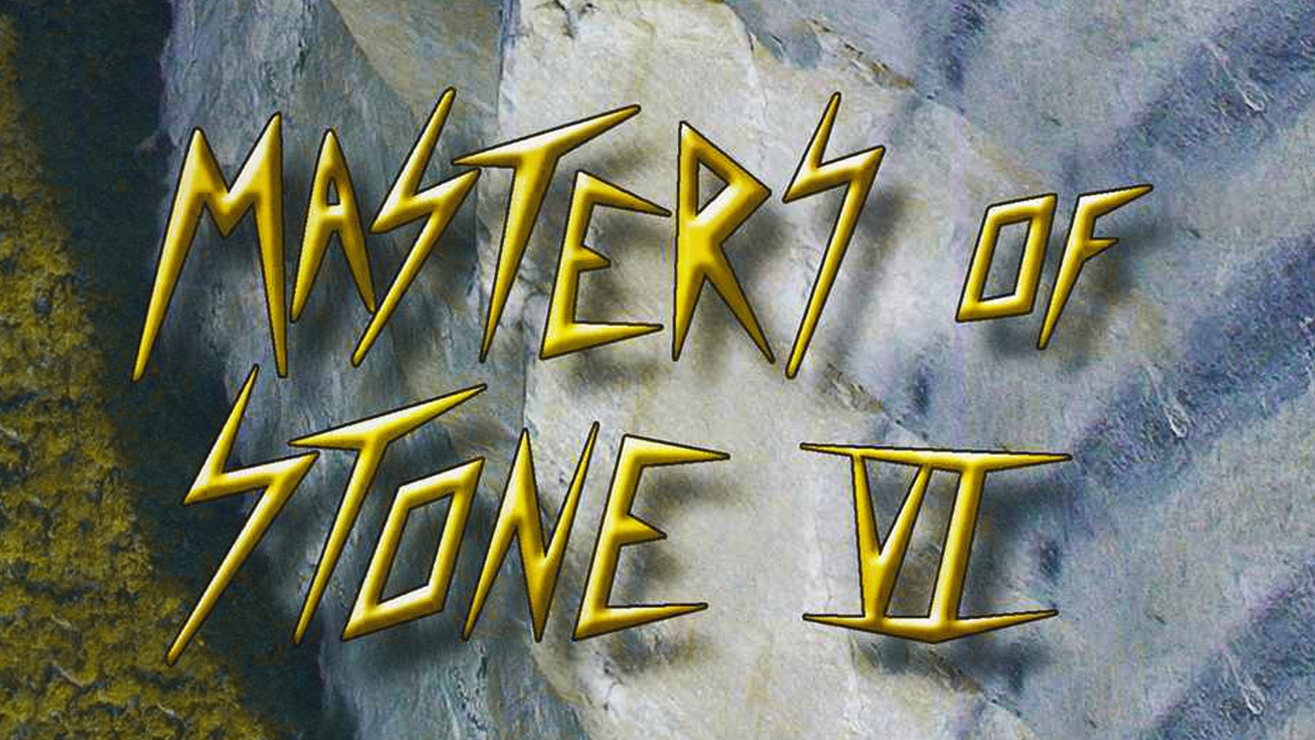 Masters of Stone VI - Breakthrough Background