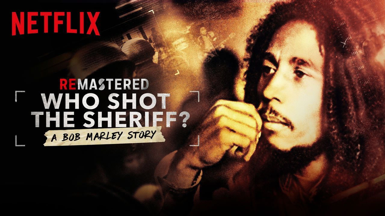 ReMastered: Who Shot the Sheriff Background