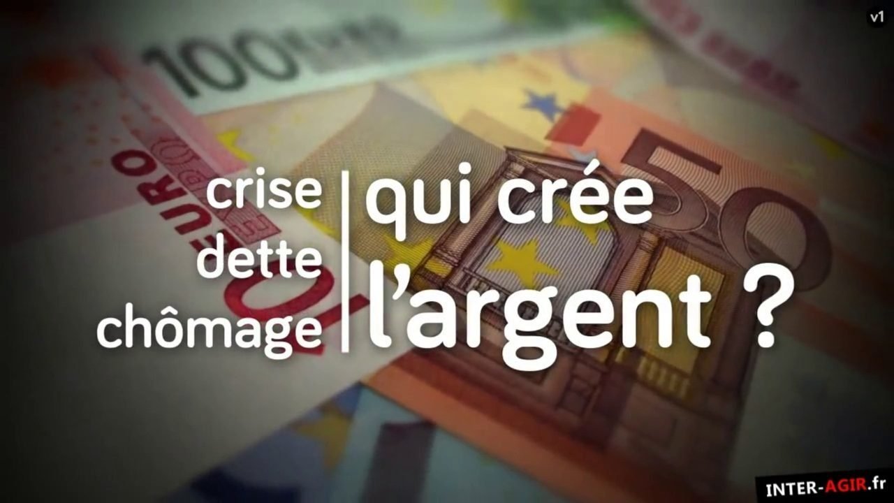 Crise, dette, chômage : qui crée l'argent ? Background